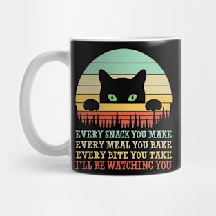 Every Snack You Make Cat Funny Cat Mom Cat Dad Mug